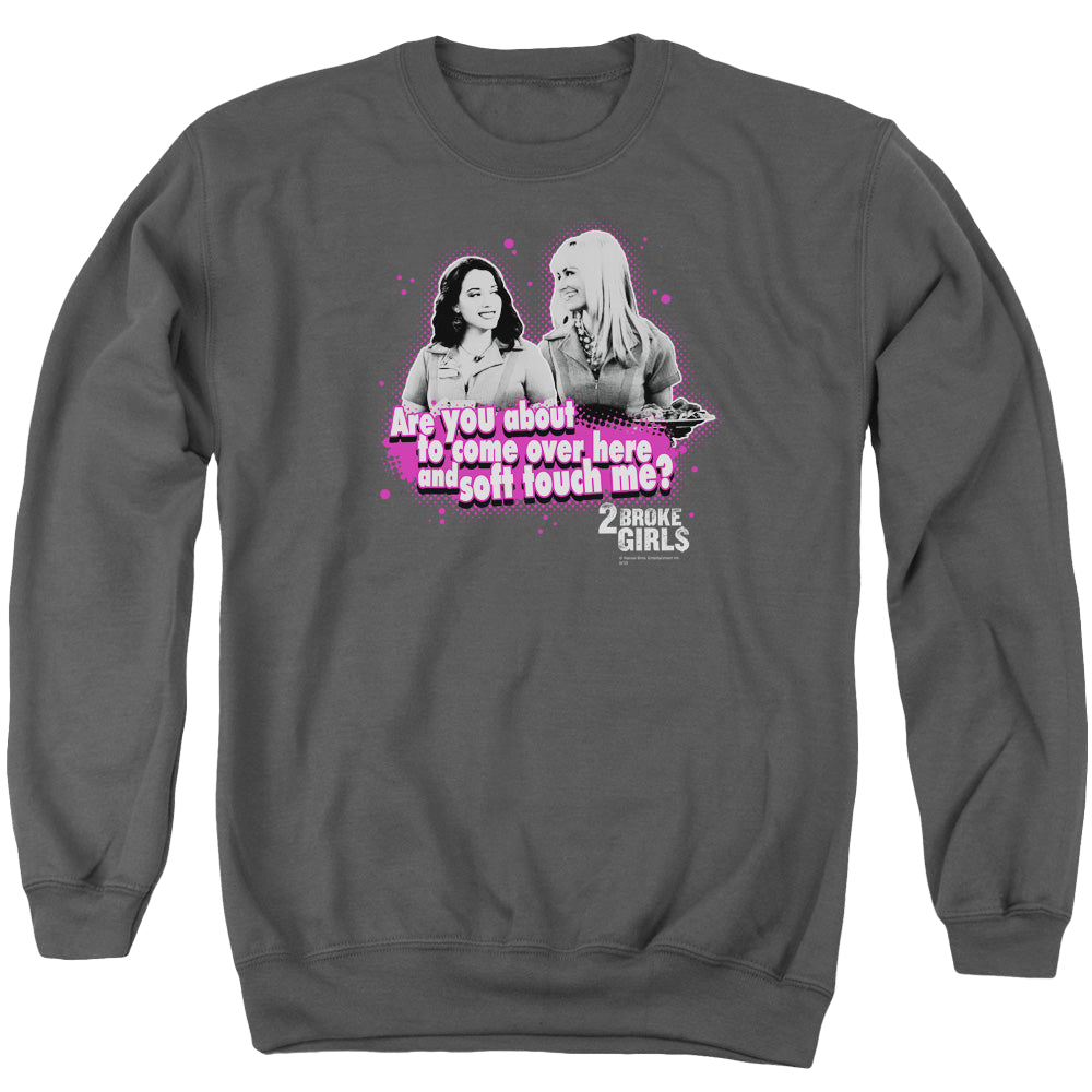 2 Broke Girls Soft Touch - Men's Crewneck Sweatshirt Men's Crewneck Sweatshirt 2 Broke Girls