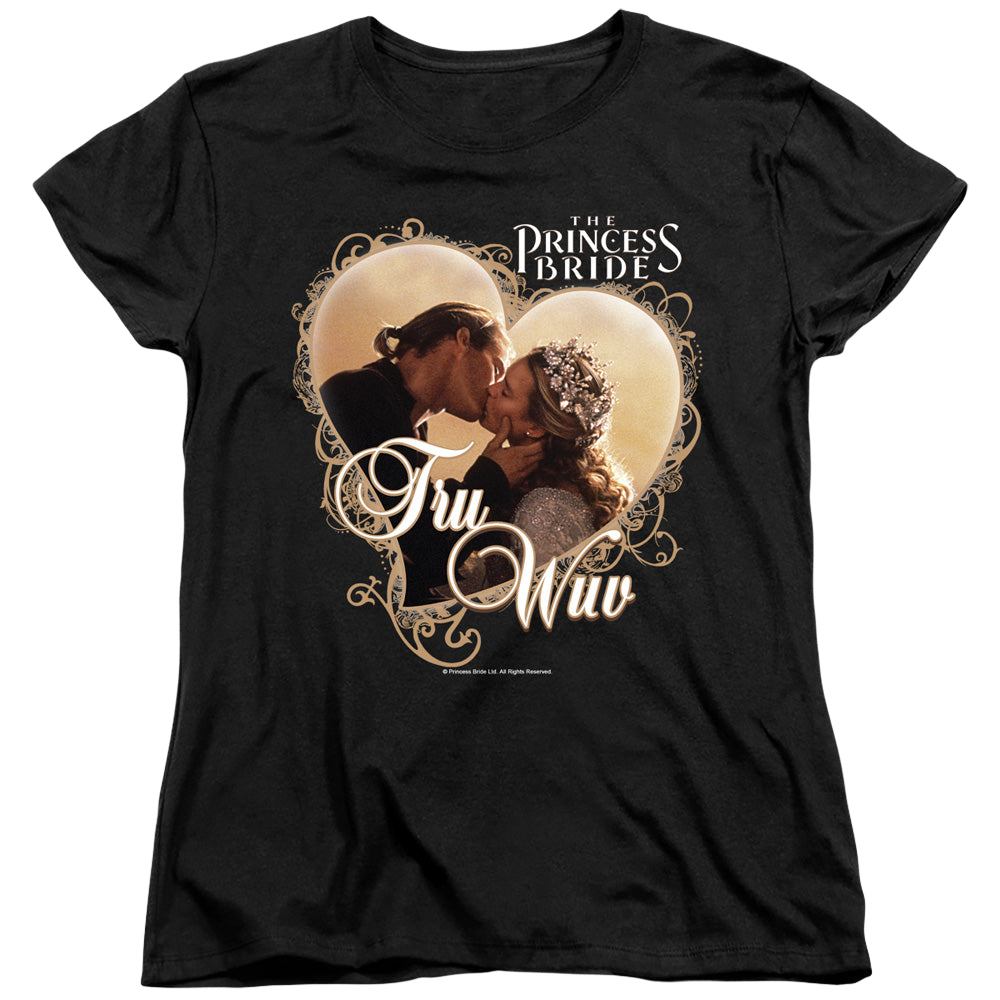 Princess Bride, The Tru Wuv - Women's T-Shirt Women's T-Shirt The Princess Bride