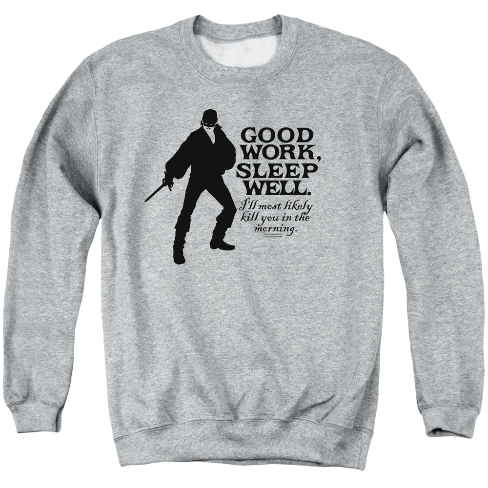 Princess Bride, The Good Work - Men's Crewneck Sweatshirt Men's Crewneck Sweatshirt The Princess Bride