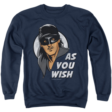 Navy men's crewneck sweatshirt with The Princess Bride As You Wish graphic