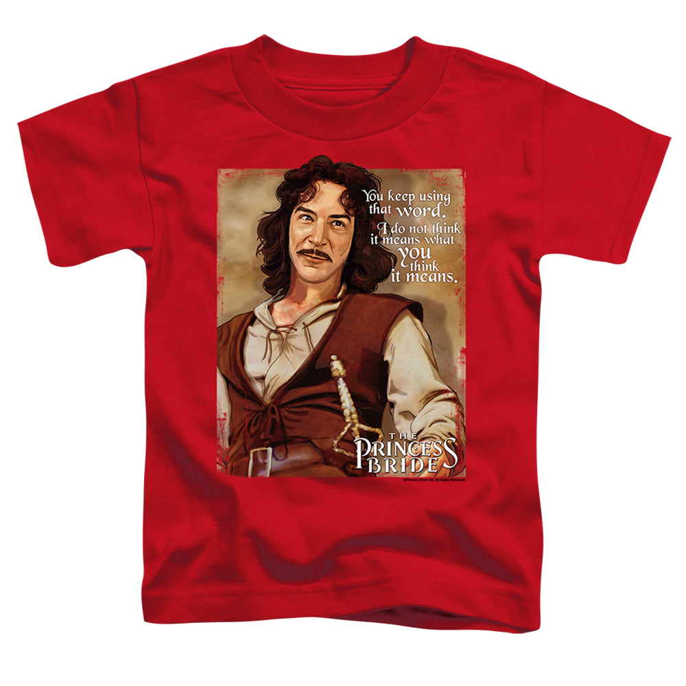 Princess Bride, The Word - Toddler T-Shirt Toddler T-Shirt The Princess Bride