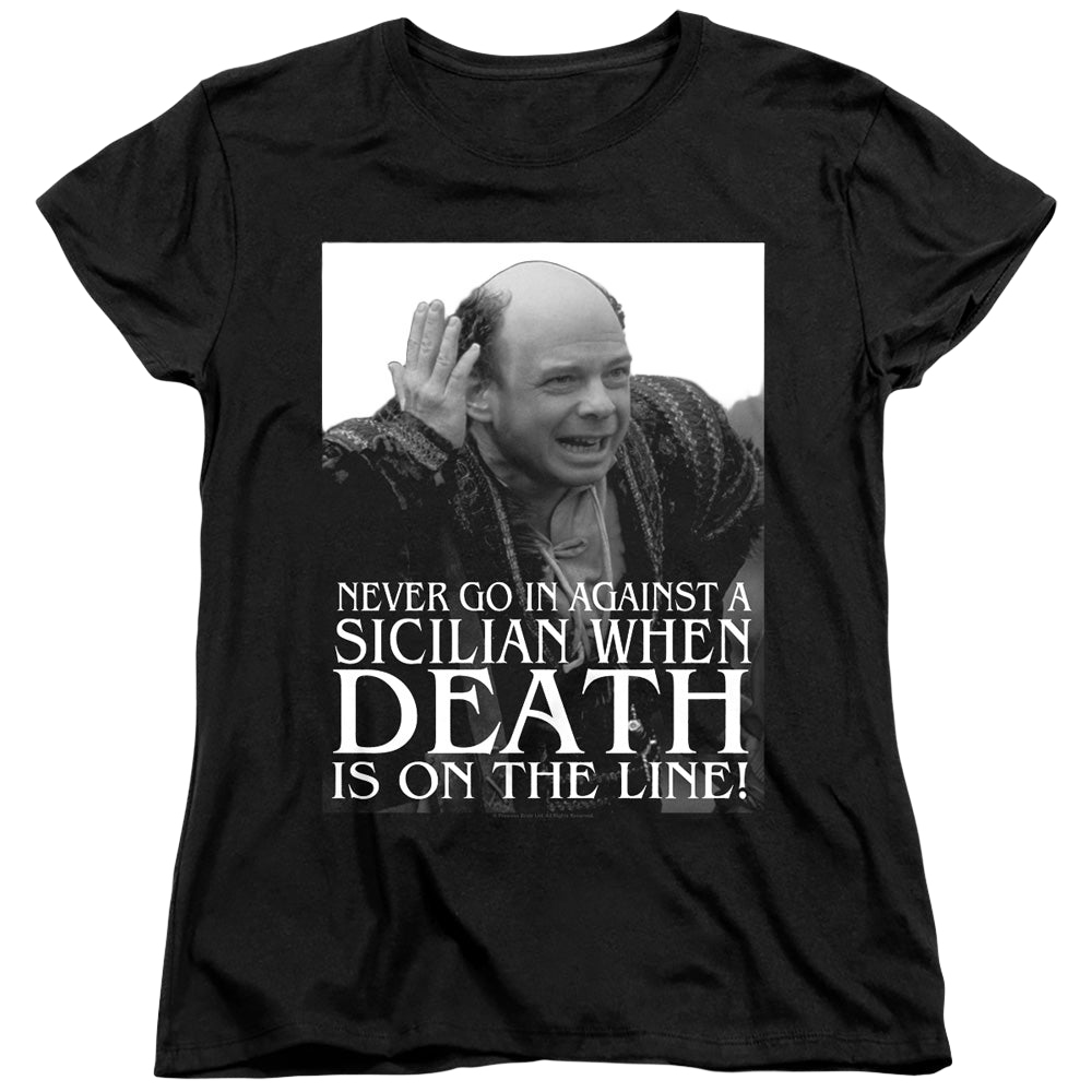 Princess Bride, The Sicilian - Women's T-Shirt Women's T-Shirt The Princess Bride