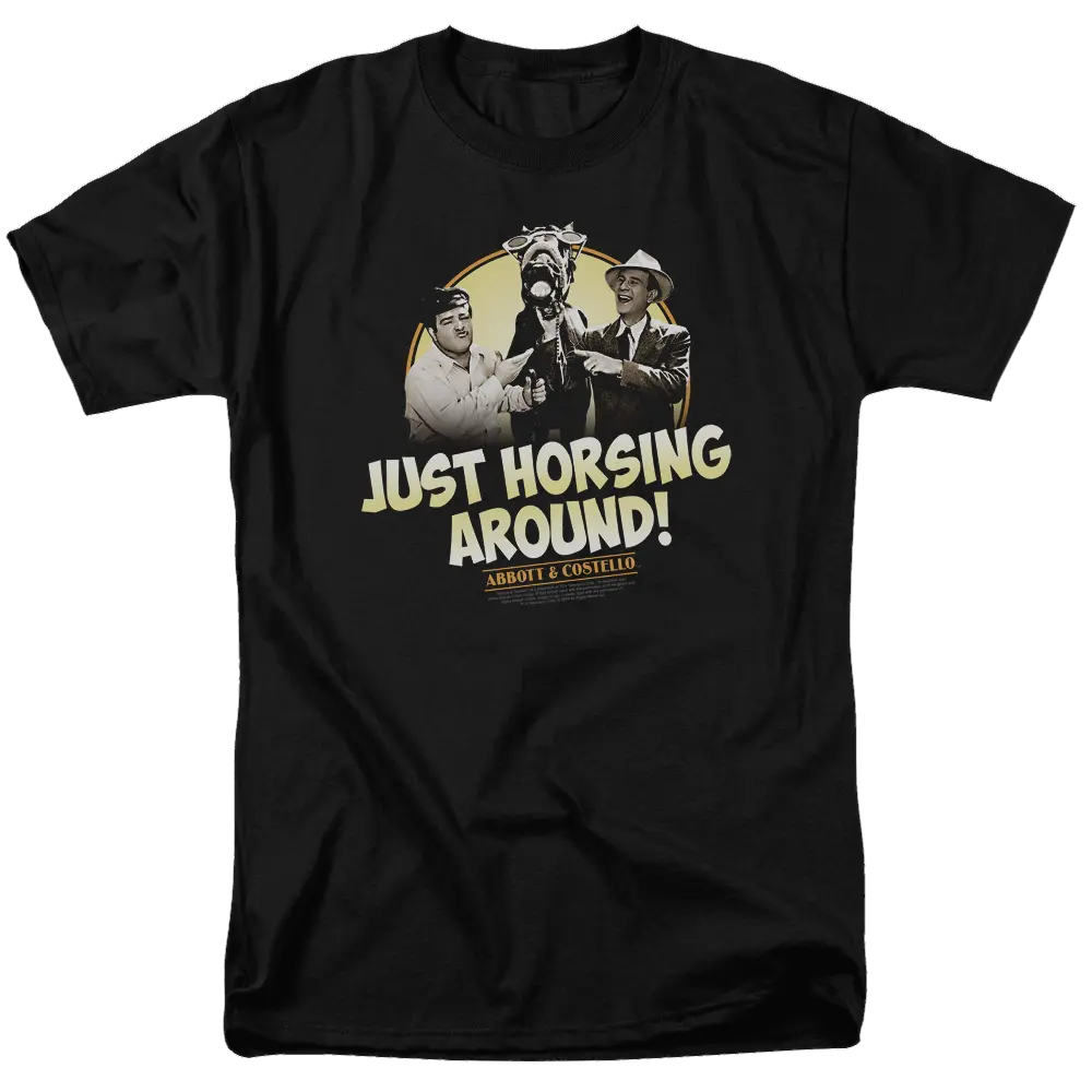 Black men's regular fit T-shirt with Abbott and Costello graphic and "Just Horsing Around!" text in yellow and white.