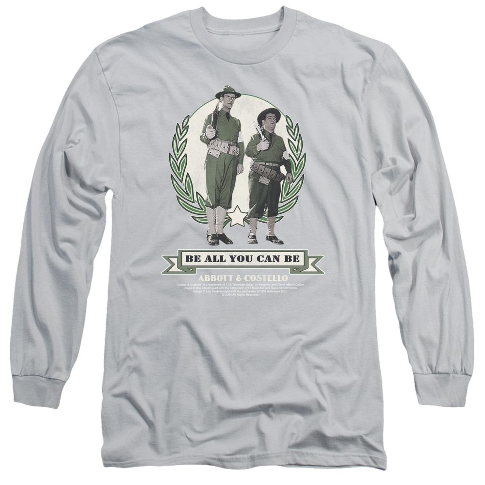 Abbott and Costello Be All You Can Be - Men's Long Sleeve T-Shirt Men's Long Sleeve T-Shirt Abbott and Costello