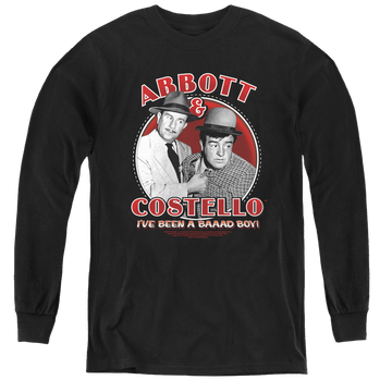 Abbott & Costello Bad Boy - Youth Long Sleeve T-Shirt Youth Long Sleeve T-Shirt Abbott and Costello