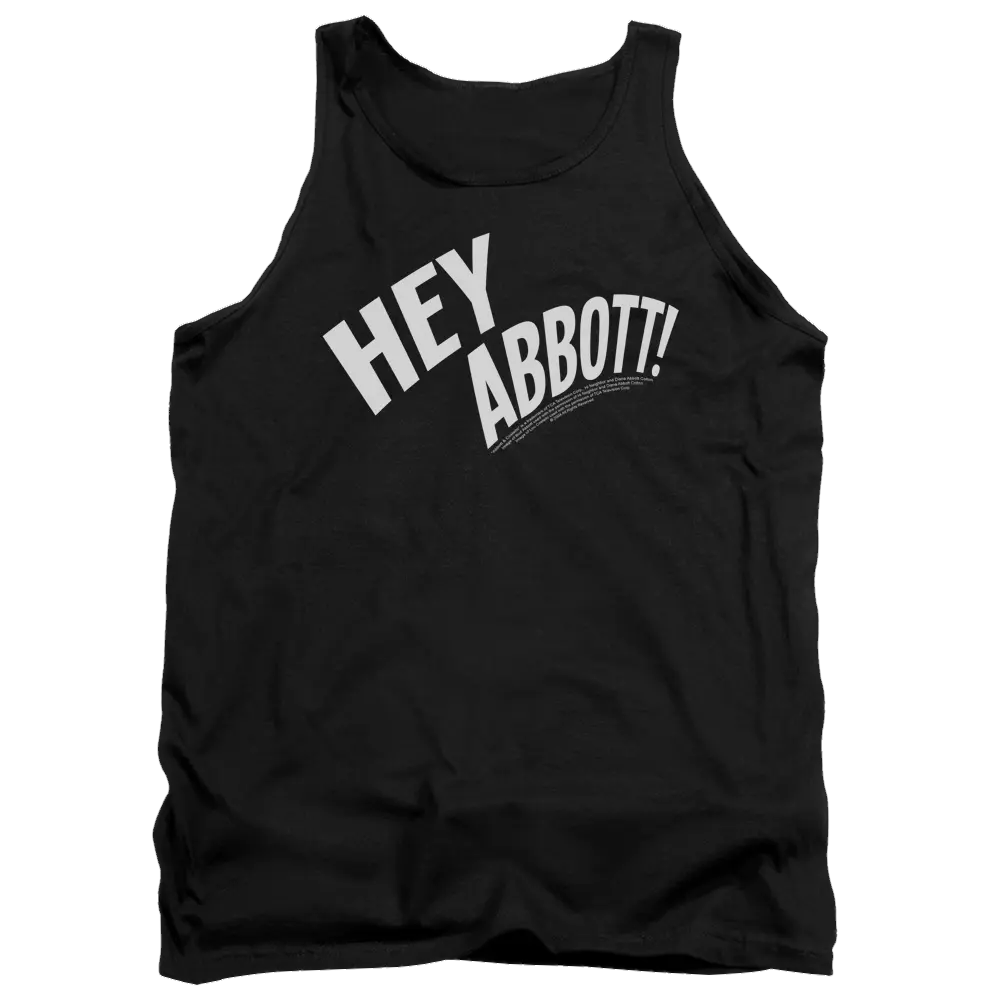 Black men's tank top with white "HEY ABBOTT!" text in bold angled font on front.