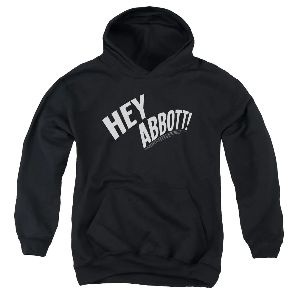 Black youth hoodie with "Hey Abbott!" white graphic on front, featuring hood and front kangaroo pocket.