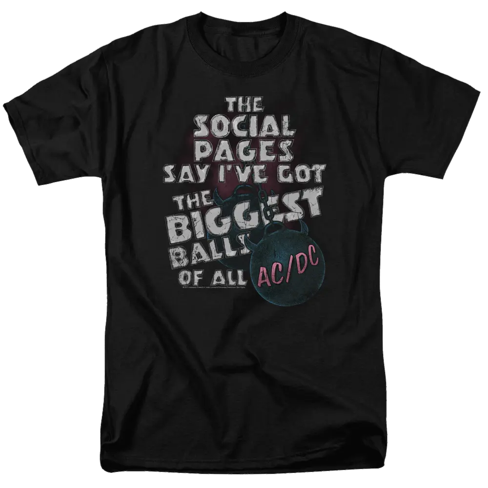 Black men's t-shirt with distressed white and red text reading "The social pages say I've got the biggest balls of all AC/DC".