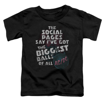 Black toddler t-shirt with colorful AC/DC "The Social Pages Say I've Got The Biggest Balls of All" graphic text.