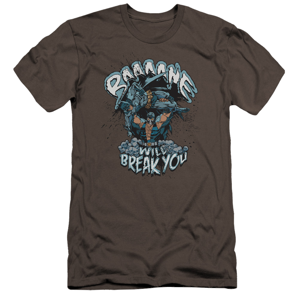 Batman Bane Will Break You - Men's Premium Slim Fit T-Shirt Men's Premium Slim Fit T-Shirt Bane