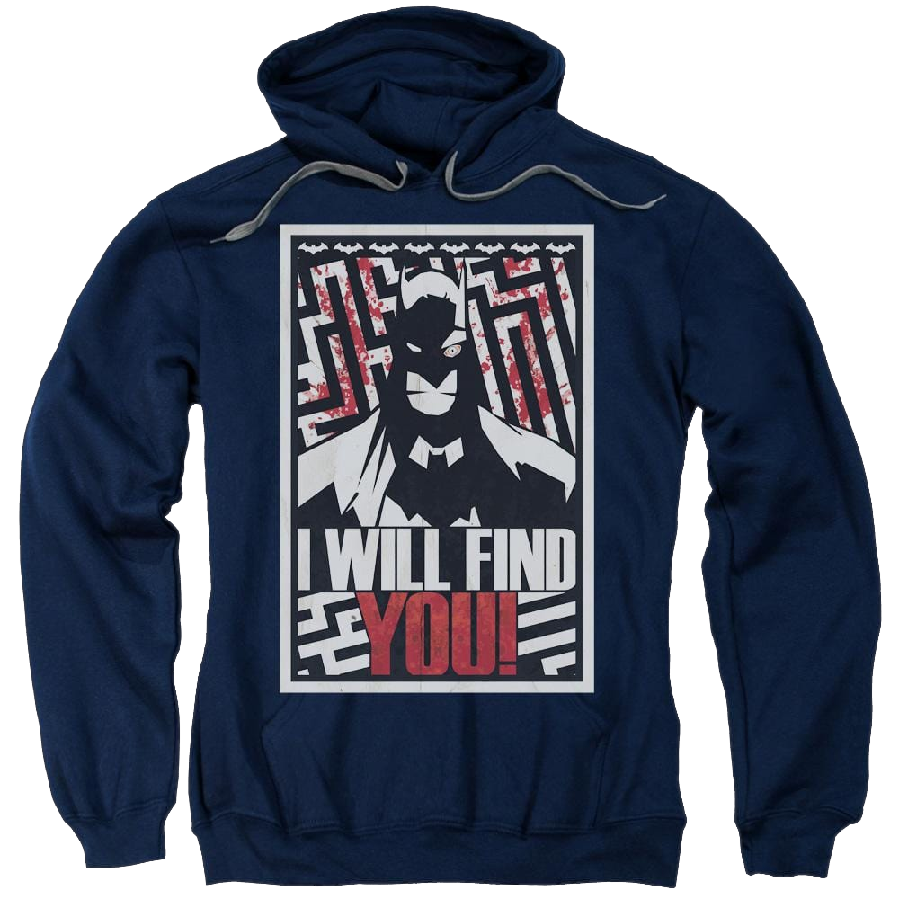 Batman I Will Fnd You - Pullover Hoodie Pullover Hoodie Batman