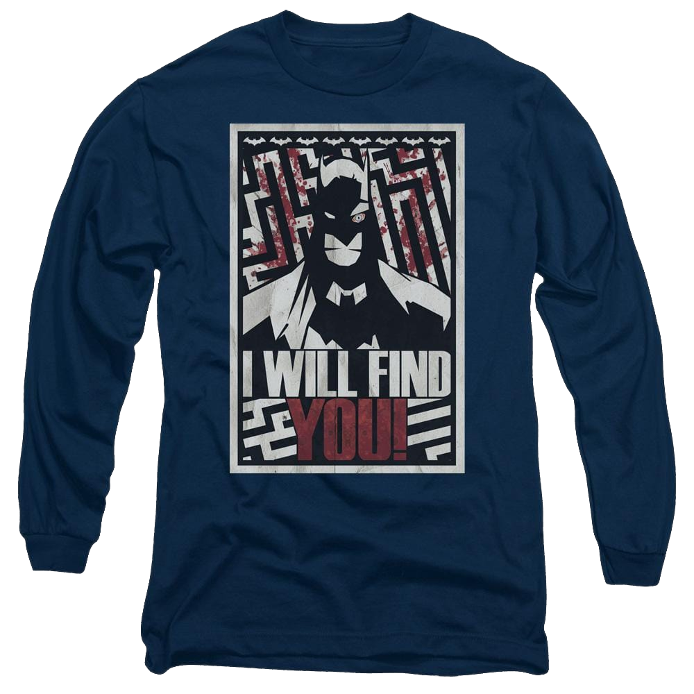 Batman I Will Fnd You - Men's Long Sleeve T-Shirt Men's Long Sleeve T-Shirt Batman