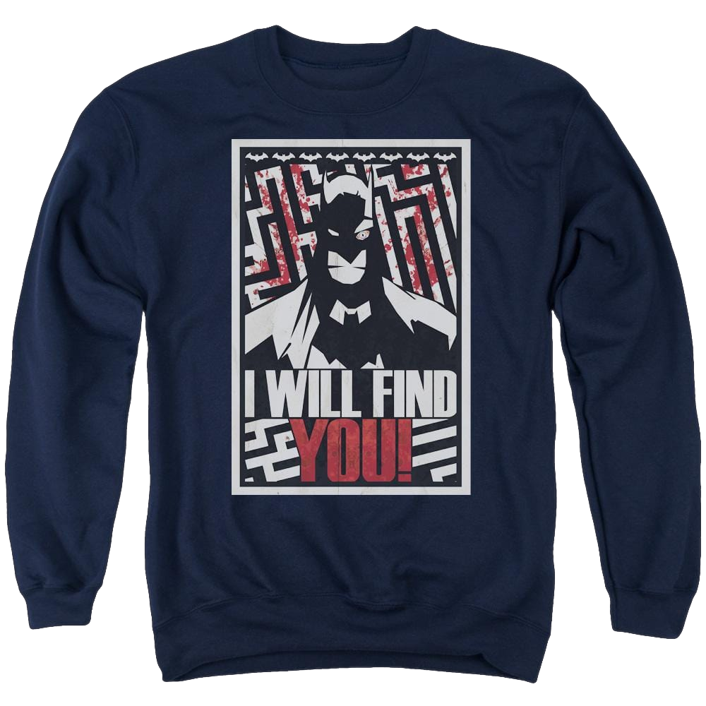 Batman I Will Fnd You - Men's Crewneck Sweatshirt Men's Crewneck Sweatshirt Batman