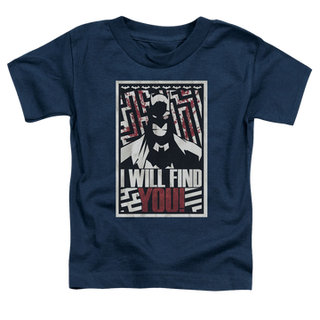 DC Batman I Will Find You - Toddler T-Shirt Toddler T-Shirt Batman