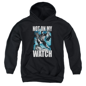 DC Batman Not On My Watch - Youth Hoodie Youth Hoodie (Ages 8-12) Batman