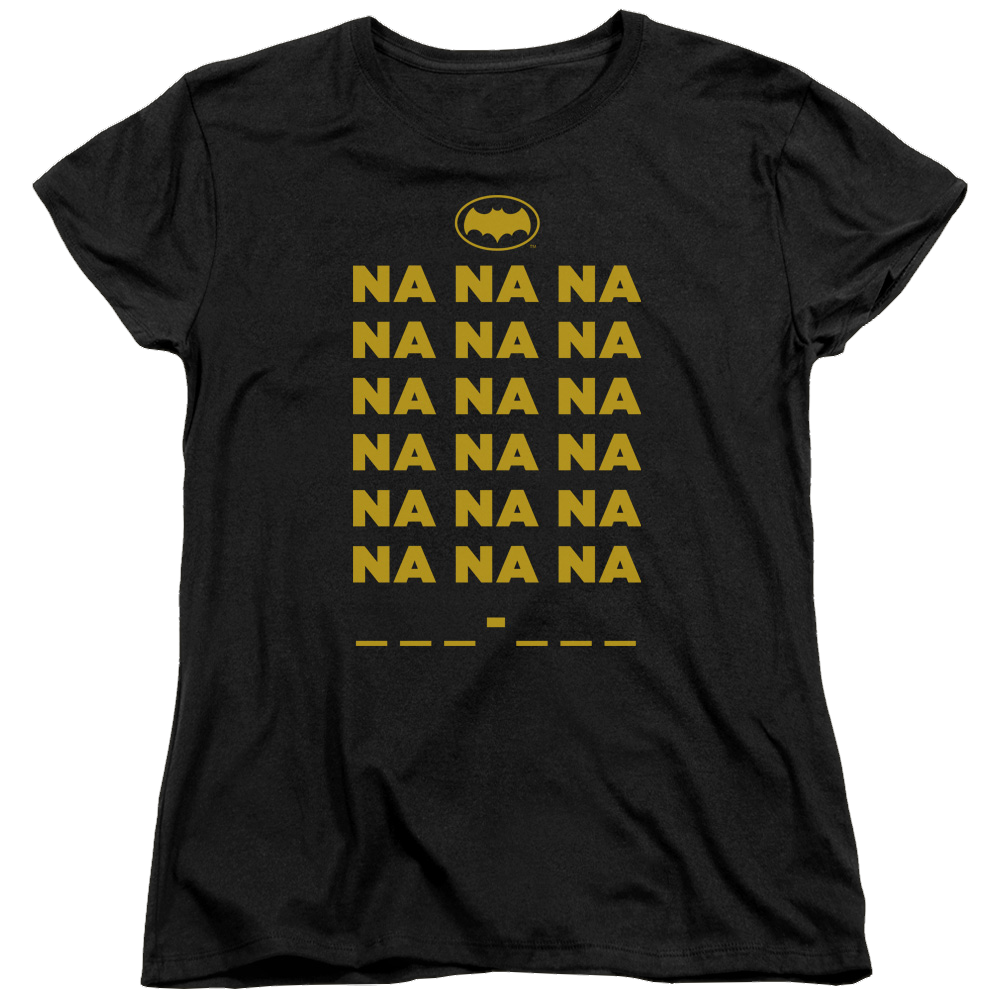 Batman - Classic TV Series Na Na Na - Women's T-Shirt Women's T-Shirt Batman