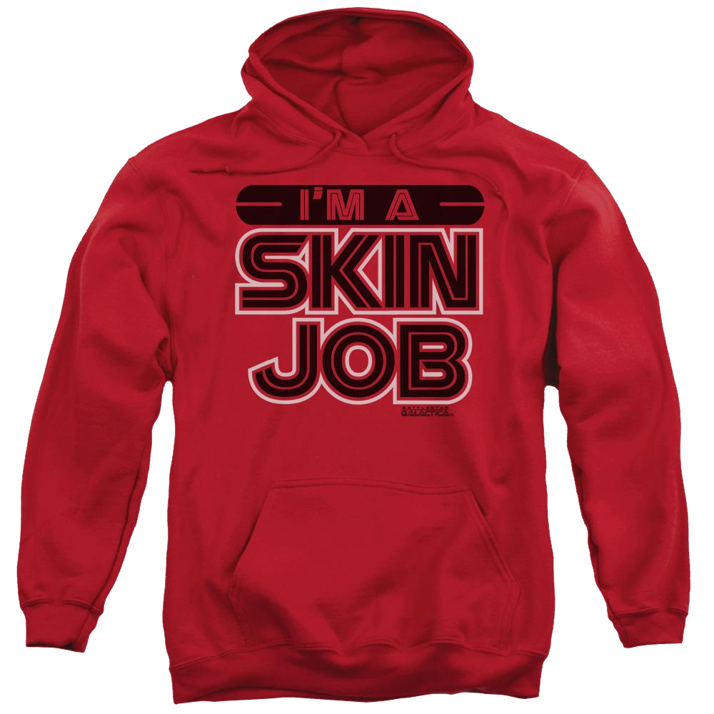 Battlestar Galactica I'm A Skin Job - Pullover Hoodie Pullover Hoodie Battlestar Galactica