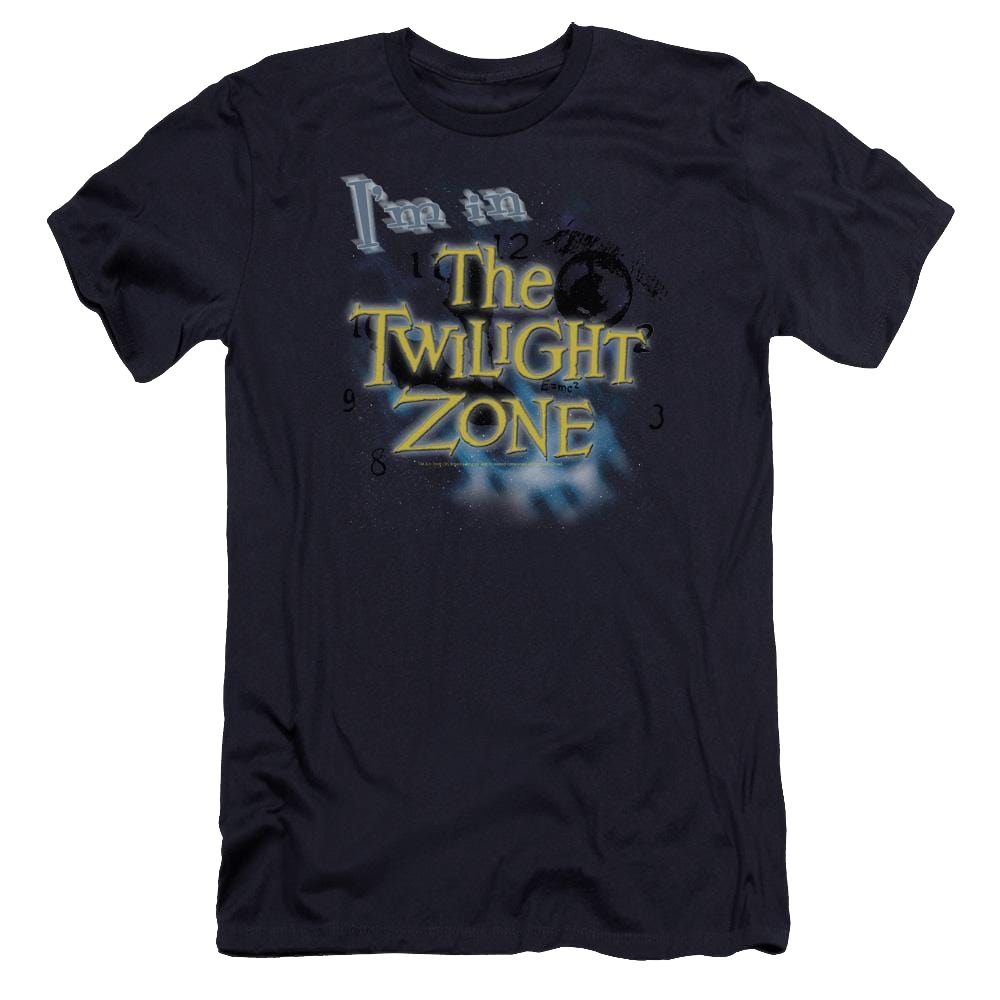 The Twilight Zone Im In The Twilight Zone Men's Premium Slim Fit T-Shirt Men's Premium Slim Fit T-Shirt The Twilight Zone