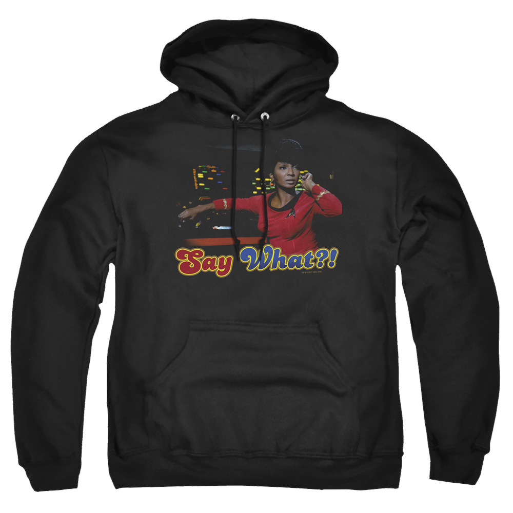 Star Trek Say What Pullover Hoodie Pullover Hoodie Star Trek