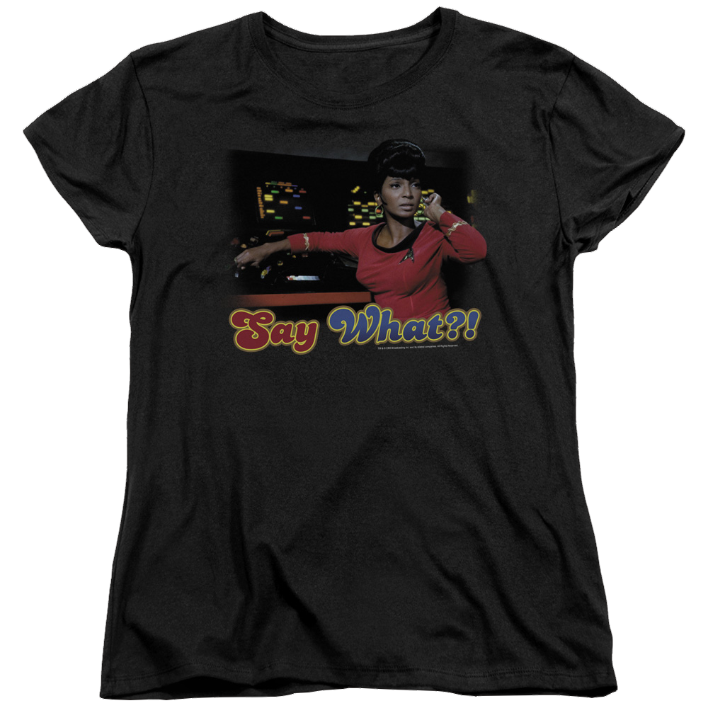Star Trek Say What Women's T-Shirt Women's T-Shirt Star Trek