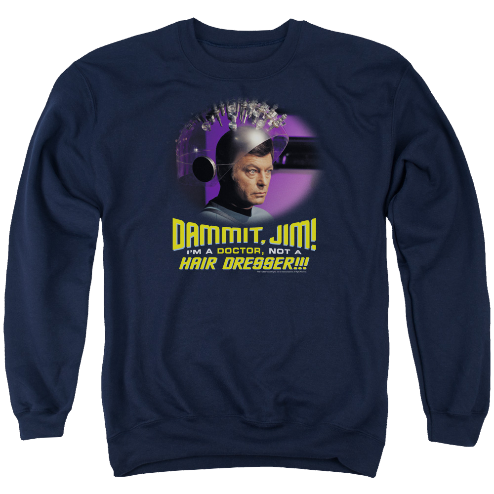 Star Trek Not A Hair Dresser Men's Crewneck Sweatshirt Men's Crewneck Sweatshirt Star Trek