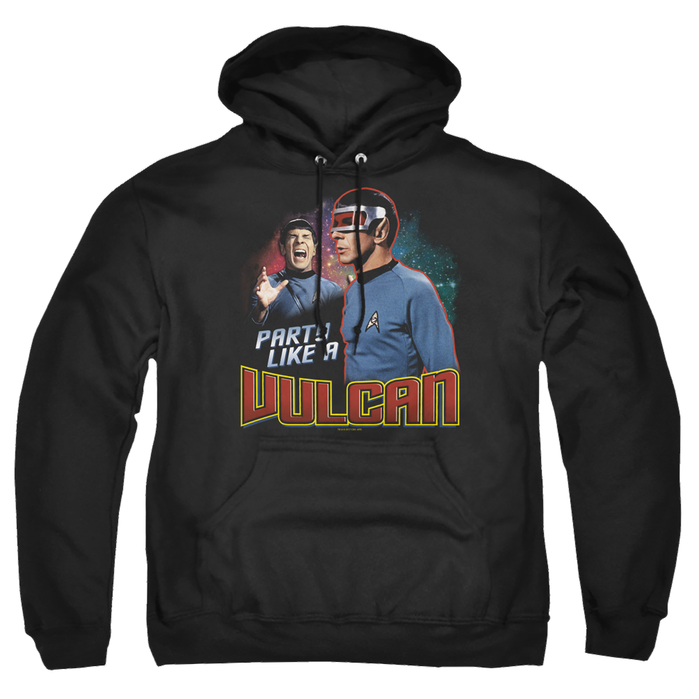 Star Trek Party Like A Vulcan Pullover Hoodie Pullover Hoodie Star Trek