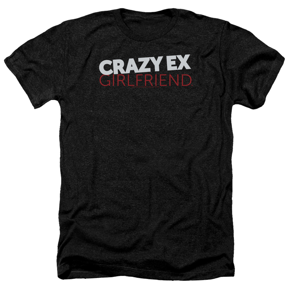 Crazy Ex-Girlfriend Crazy Ex Girlfriend - Men's Heather T-Shirt Men's Heather T-Shirt Crazy Ex-Girlfriend