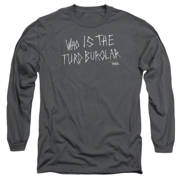 Charcoal men's long sleeve t-shirt with American Vandal Turd Burglar graphic