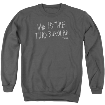 Charcoal men's crewneck sweatshirt with American Vandal Turd Burglar graphic