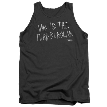 Charcoal men's tank with American Vandal Turd Burglar graphic