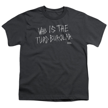 Charcoal youth t-shirt for ages 8 to 12 with American Vandal Turd Burglar graphic