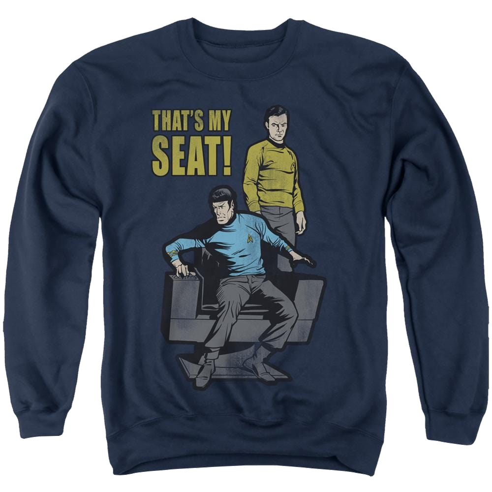 Star Trek The Original Series My Seat - Men's Crewneck Sweatshirt Men's Crewneck Sweatshirt Star Trek