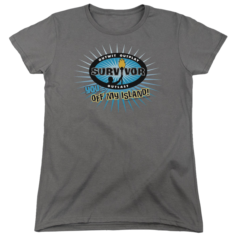 Survivor Off My Island - Women's T-Shirt Women's T-Shirt Survivor