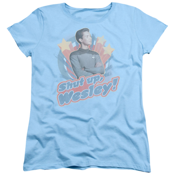 Light blue women's t-shirt with Star Trek Shut Up Wesley graphic