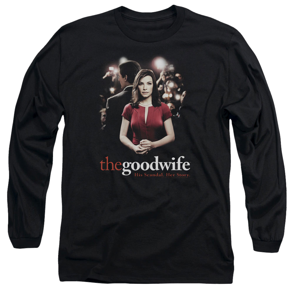 Good Wife, The Bad Press - Men's Long Sleeve T-Shirt Men's Long Sleeve T-Shirt The Good Wife