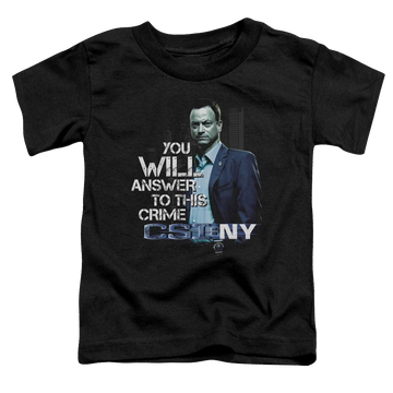 Black toddler t-shirt with CSI New York You Will Answer graphic
