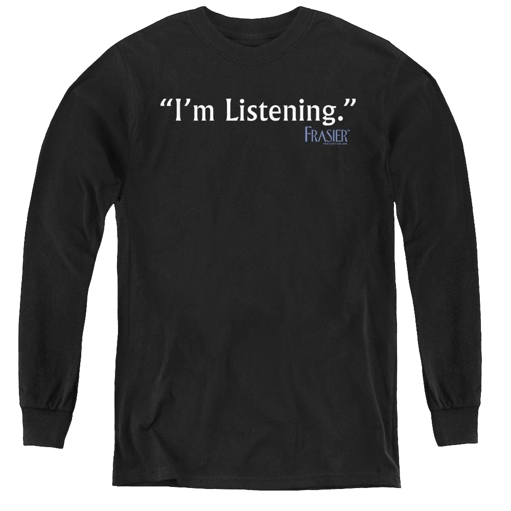 Frasier Im Listening - Youth Long Sleeve T-Shirt Youth Long Sleeve T-Shirt Frasier