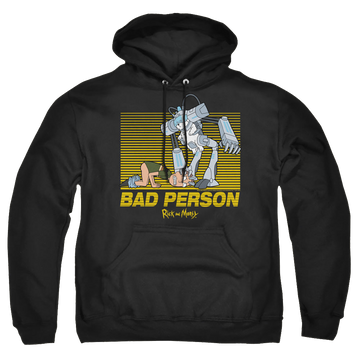 Black pullover hoodie with Rick and Morty Bad Person graphic