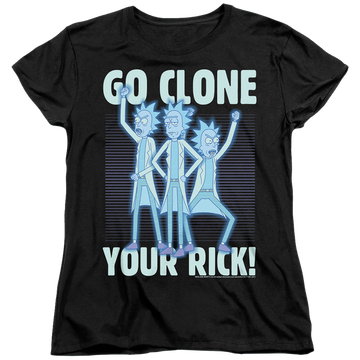 Black women's t-shirt with Rick and Morty Go Clone Your Rick graphic