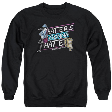 Regular Show Haters Gonna Hate Men's Crewneck Sweatshirt Men's Crewneck Sweatshirt The Regular Show