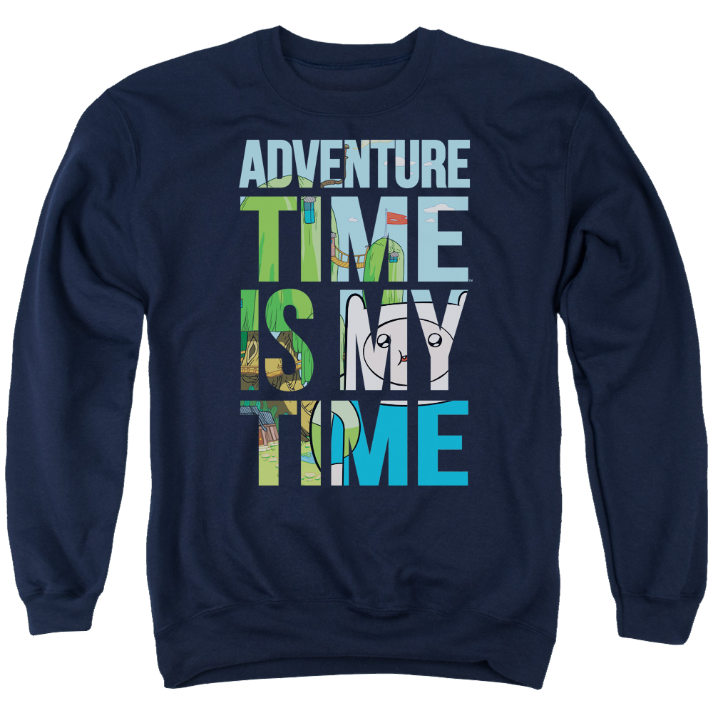 Adventure Time My Time - Men's Crewneck Sweatshirt Men's Crewneck Sweatshirt Adventure Time