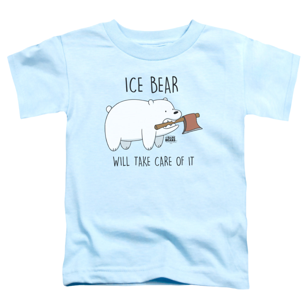 We Bare Bears Take Care Of It - Toddler T-Shirt Toddler T-Shirt We Bare Bears
