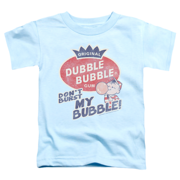 Dubble Bubble Burst Bubble - Toddler T-Shirt Toddler T-Shirt Dubble Bubble