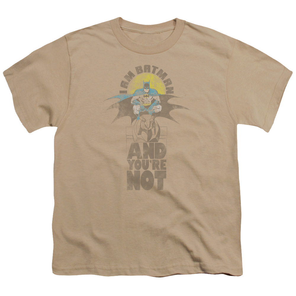 DC Batman And Youre Not - Youth T-Shirt Youth T-Shirt (Ages 8-12) Batman