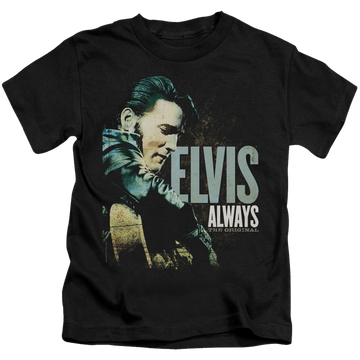 Elvis Presley Always The Original - Kid's T-Shirt (Ages 4-7) Kid's T-Shirt (Ages 4-7) Elvis Presley