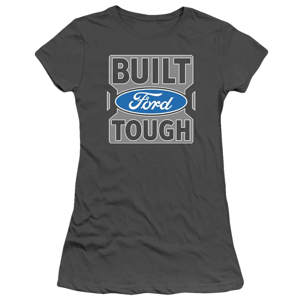 Ford Built Ford Tough - Juniors T-Shirt Juniors T-Shirt Ford