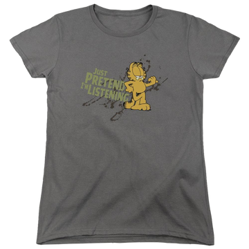 Charcoal women's t-shirt with Garfield Just Pretend Im Listening graphic