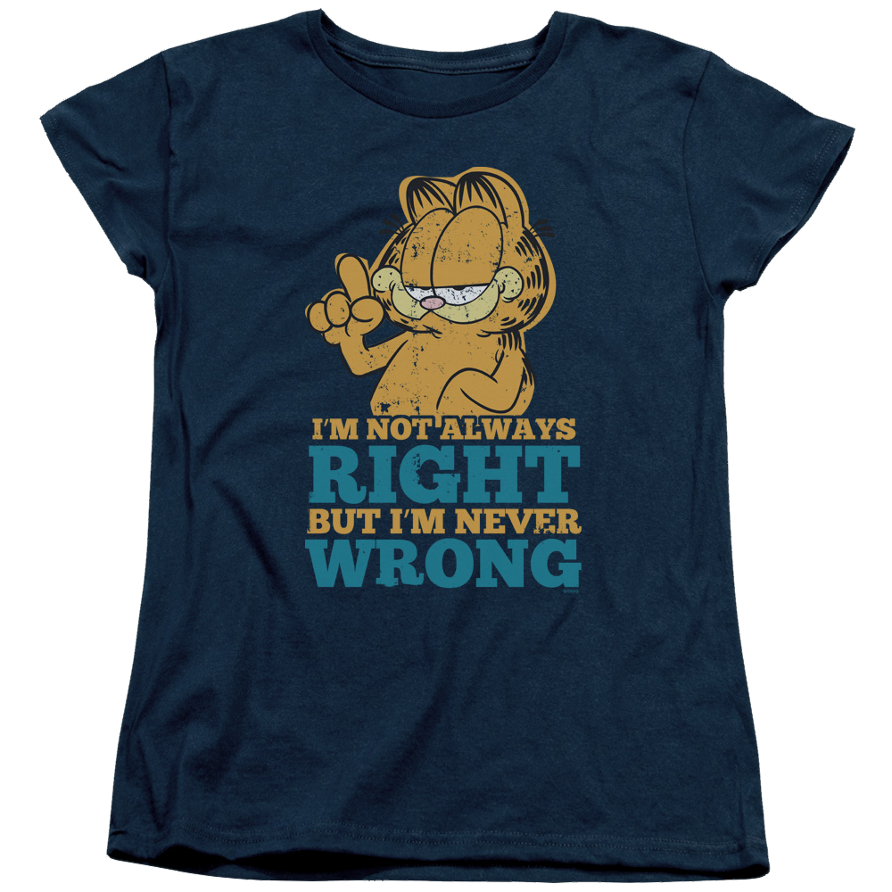 Garfield Never Wrong - Women's T-Shirt Women's T-Shirt Garfield