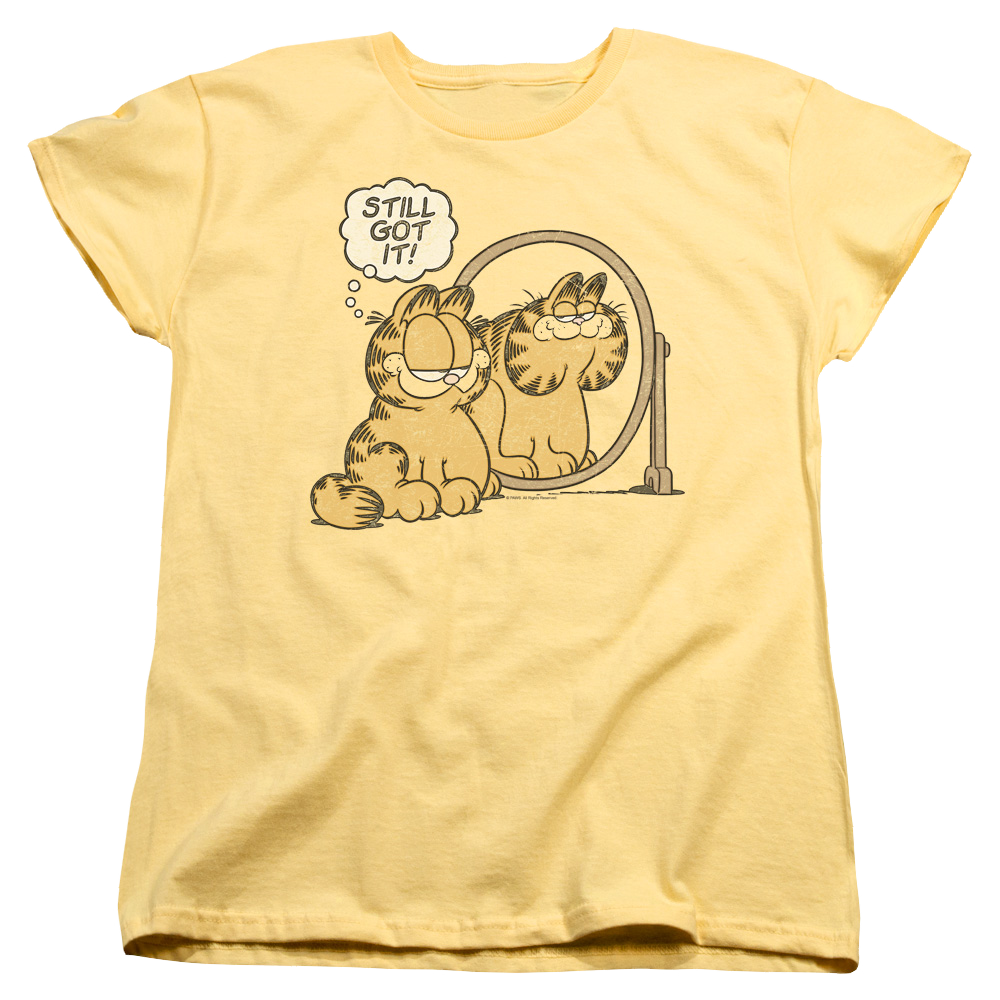 Garfield Still Got It - Women's T-Shirt Women's T-Shirt Garfield