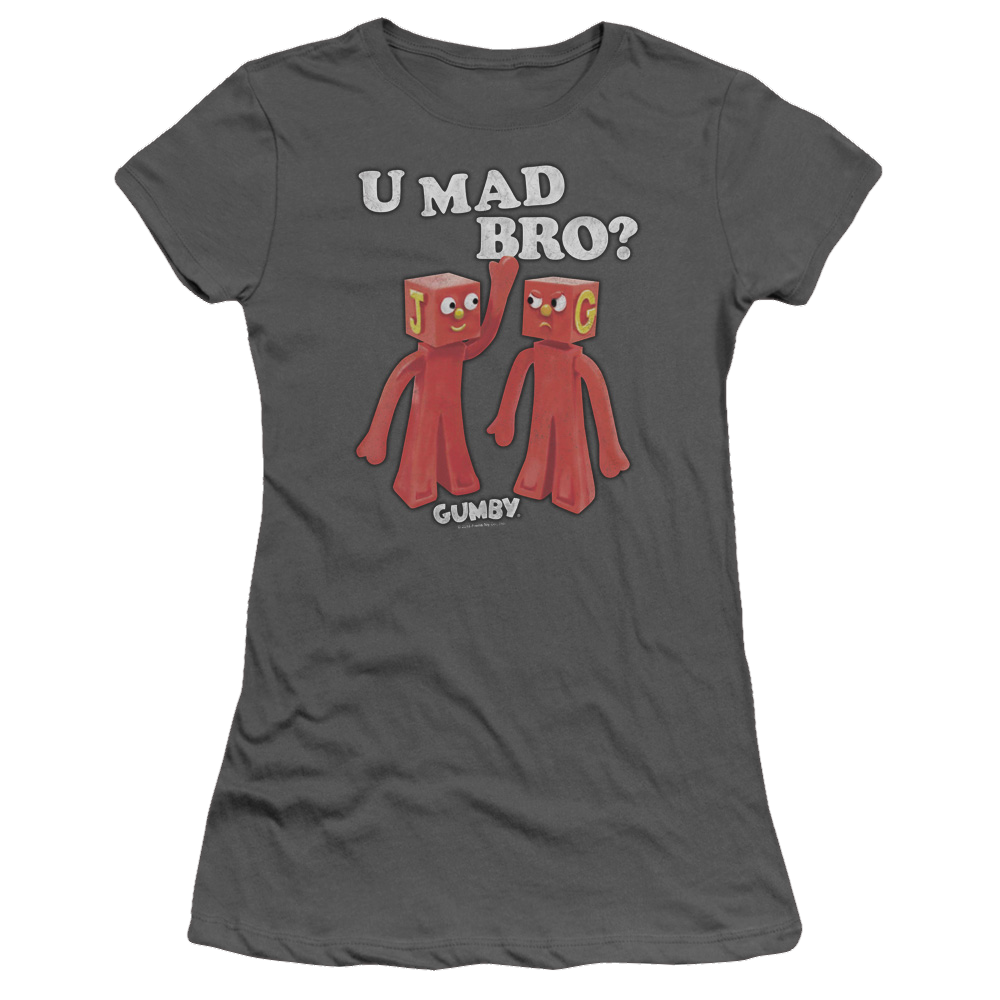 Gumby U Mad Bro Juniors T-Shirt Juniors T-Shirt Gumby